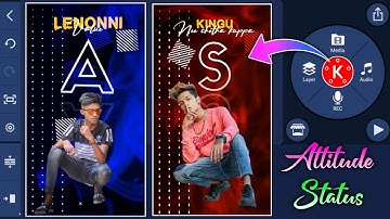 how to create cinema acting style boys attitude WhatsApp status video edit in kinemaster 2021