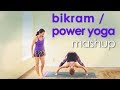 Bikram - Power Yoga Mashup 🧘