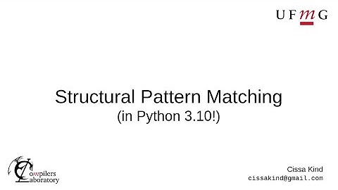 Structural Pattern Matching in Python 3.10
