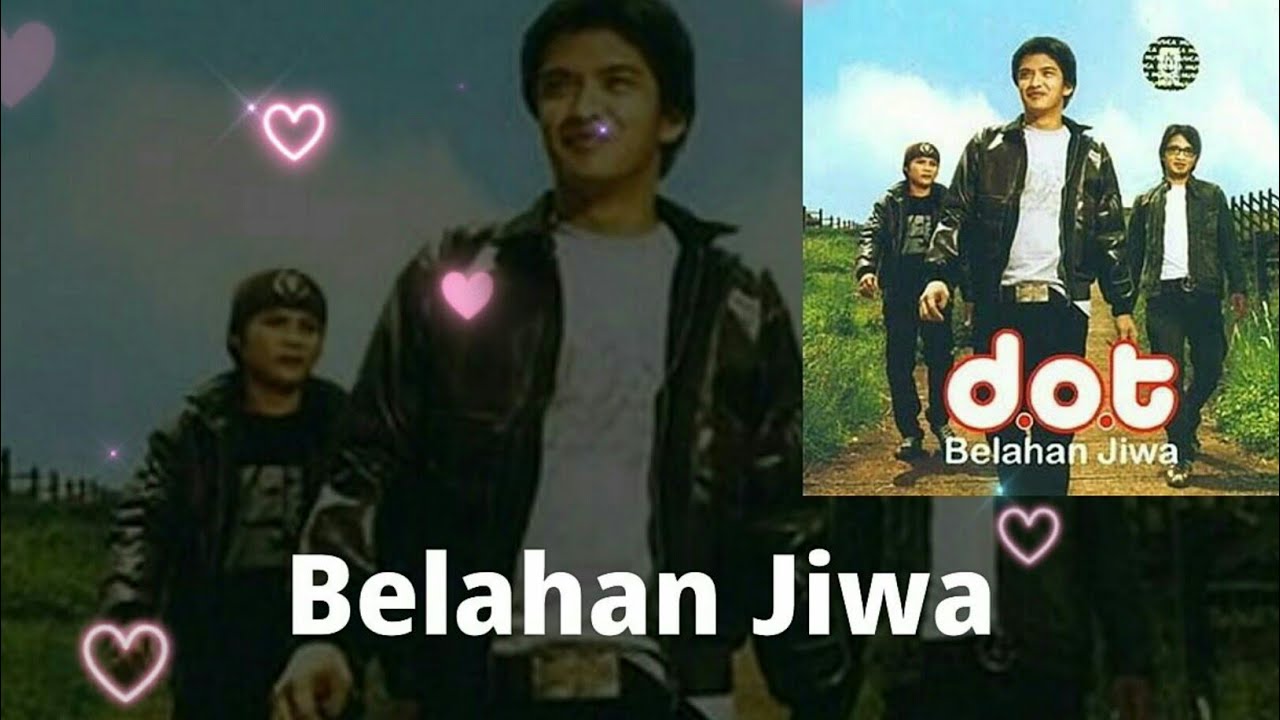 D.O.T - Belahan Jiwa (Lirik)