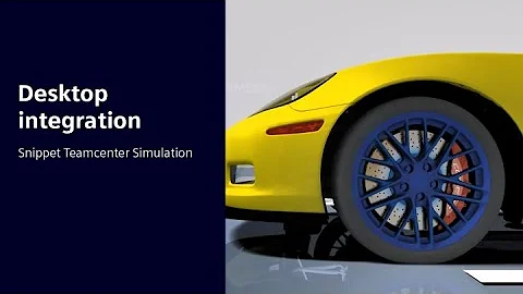 Desktop integration | Snippet Teamcenter Simulation #HowToTeamcenter #SimcenterSPDM