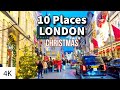 Top 10 christmas places to visit in london 4k