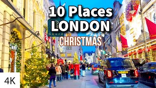 TOP 10 CHRISTMAS PLACES TO VISIT IN LONDON 4K