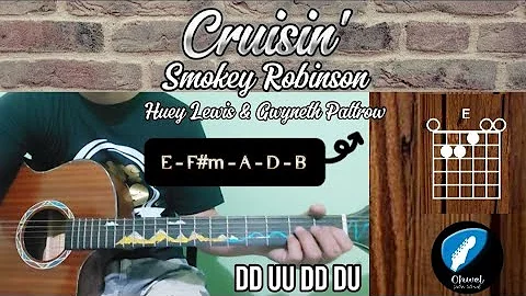 Cruisin' - Smokey Robinson | Guitar Chords Tutorial with Lyrics Huey Lewis & Gwyneth Paltrow