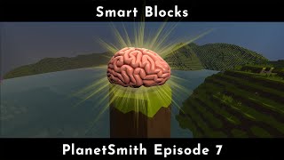 Smart Blocks - PlanetSmith Episode 7