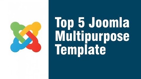 Top 5 Joomla Multipurpose Template for your Website