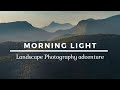 Morning Light | Landscape photography