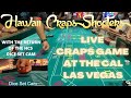 Live Craps Game at the California Hotel and Casino, Downtown Las Vegas with Hawaii Craps Shooters