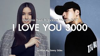 แปลเพลง I love you 3000  Stephanie & Jackson's GOT7 [Lyrics Eng] [Sub Thai]