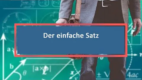 Was ist ein einfacher Satz Beispiele?