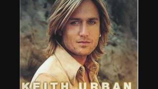 "What About Me"...by Keith Urban