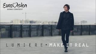 LUMIERE - Make It Real (Eurovision Ukraine 2017)