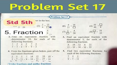 problem set 17 || class 5th math | chapter 5 fraction | equivalent fraction | Maharashtra board