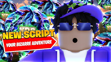 *NEW* Best Your Bizarre Adventure Item Farm Script *Stand Farm*