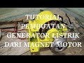 cara pembuatan generator sederhana dari magnet motor cb
