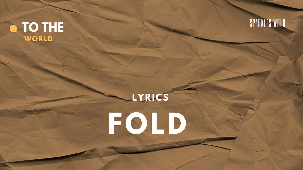 Sparkles Wrld Fold [Official Audio + Lyrics] YouTube