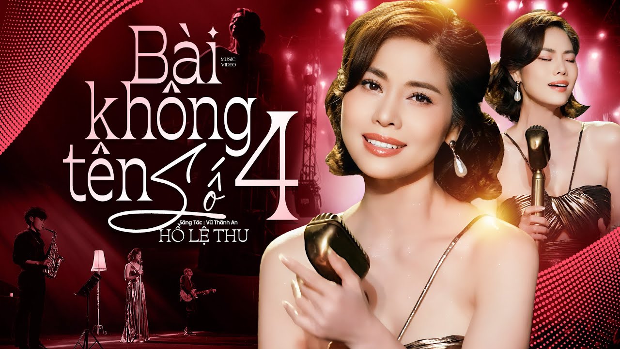 THU SHOW 2 | BÀI KHÔNG TÊN SỐ 4 - HỒ LỆ THU | Sáng tác: Vũ Thành An [MV4K]
