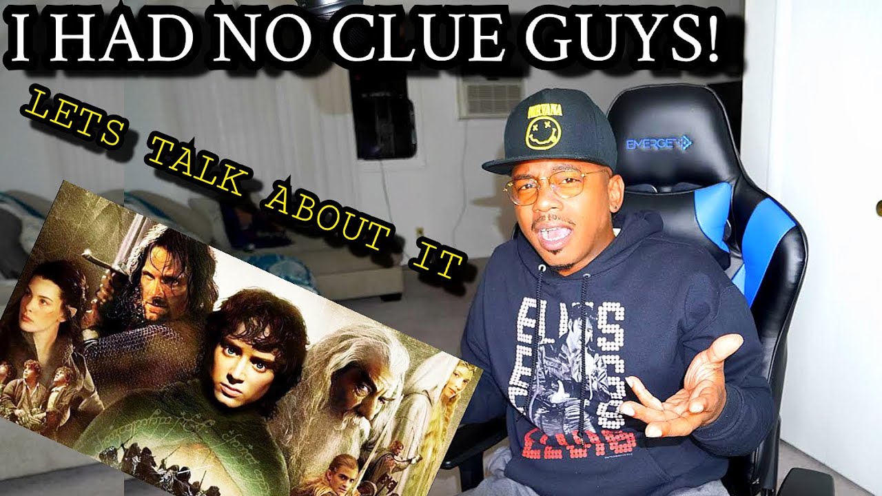 LETS DEBATE ABOUT IT!..IT WAS MY FIRST TIME WATCHING LORD OF THE RINGS CUT ME SOME SLACK