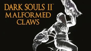 Dark Souls 2 Malformed Claws Tutorial (dual wielding w/ power stance)