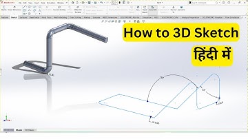 Mastering SolidWorks: 3D Sketching Tutorial in Hindi