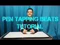 Pen Tapping Beats Tutorial