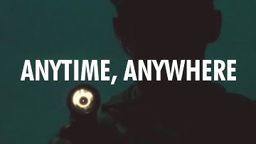 Anytime, Anywhere - UKSF 