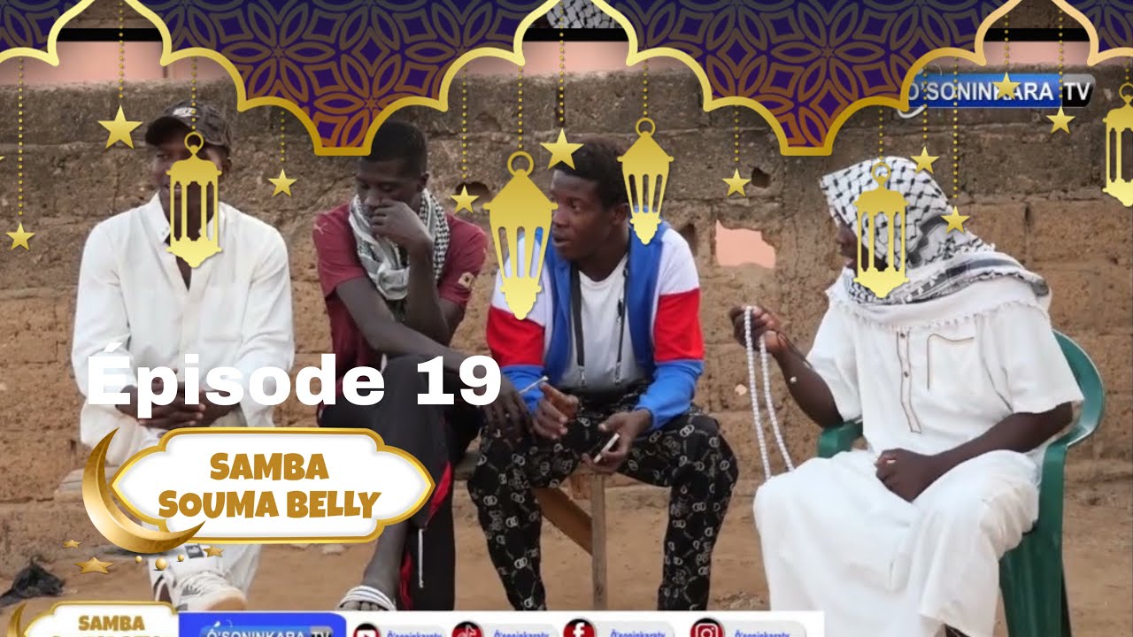Samba Souma-Belly Épisode 19