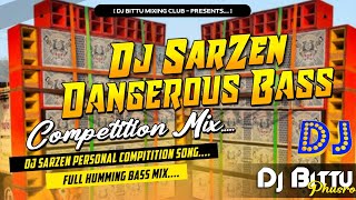 Sound Check | Competition Dj 2023 🔥| Dj SarZen Dengerous Humming Vs Hard Bass 😎 | Dj Bittu Phusro