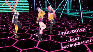 HUNTRIX - TAKEDOWN ( EDM MIX ) FEAT. HATSUNE MIKU