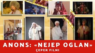 Обложка Anons Nejep Oglan çeper Filmi Скачать Anons Nejep Oglan çeper Filmi