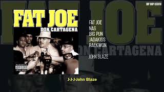 Fat Joe - John Blaze (feat. Nas, Big Pun, Raekwon & Jadakiss) (Subtitulada Español)