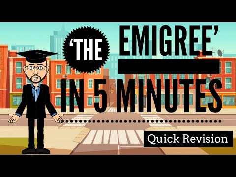 'The Emigree' in 5 Minutes: Quick Revision