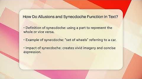 How Do Allusions and Synecdoche Function in Text? - The Prose Path