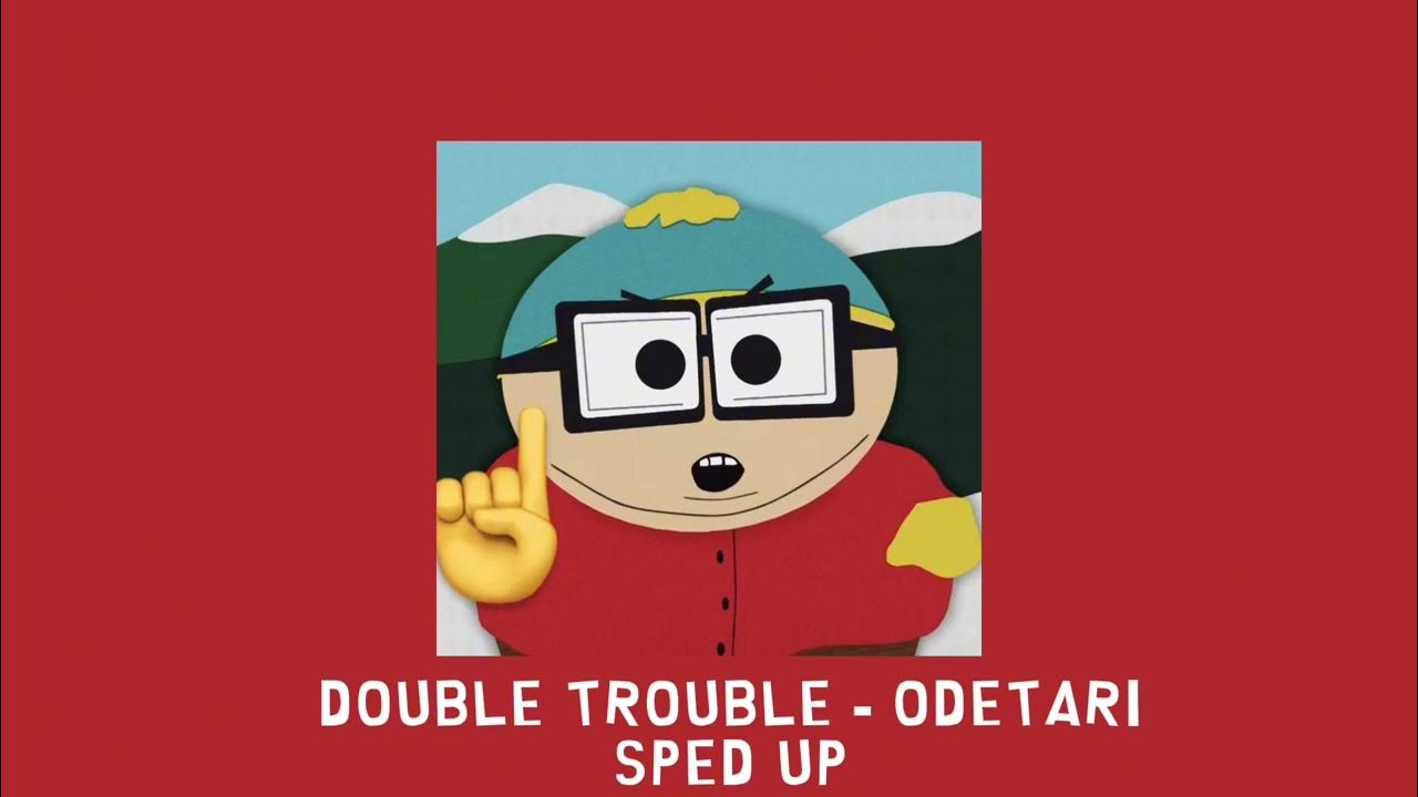 double trouble #viral #spedup #sped #spedupsounds #spedupsongss #spedu, your to slow by odetari