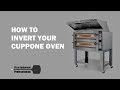 How to invert cuppone pizza oven