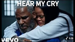 Rihanna U0026 R Kelly  Hear My Cry new Release 2025 Emotional And Powerful Collaboration