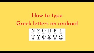 How to type Greek letters on android screenshot 1