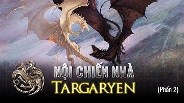 Lịch sử Game of Thrones: Vũ điệu của Rồng (Phần 2) | Hải Stark
