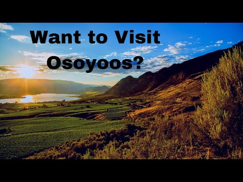 Things to do in Osoyoos BC, Canada. (Summer)