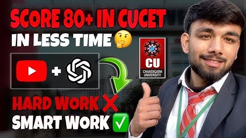 How to Crack CUCET Exam? Chandigarh University Exam Full Details