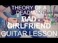 Theory of a deadman: Bad Girlfriend; part 1; guitar tutorial (GUITAR TUTORIAL/LESSON#27)