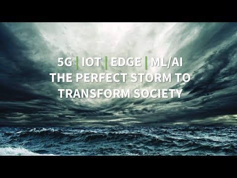 5G-IoT-Edge-ML/AI: Technologies That Will Transform