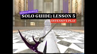 Toram Online: Solo Guide Lesson 5 “Offensive Play” #FinalChapter