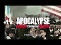 Apocalypse lintgrale bande annonce disponible sur francetv pub 57s