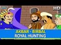 Akbar Birbal || Royal Hunting English || Kids Animation Stories
