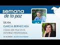 Cómo ser feliz en el entorno profesional, con Silvia García Bernechea