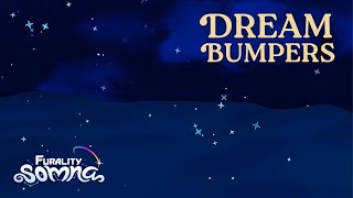 Dream Bumpers - Intermission Bumpers - Furality Somna