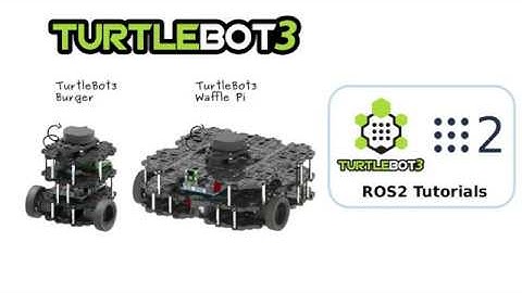TurtleBot3 55 ROS2 Tutorials