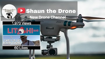 Litchi App RTH DJI Phantom 3 Standard #shaunthedrone