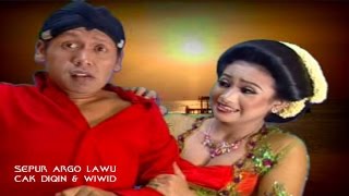 CAK DIQIN & WIWID WIDAYATI - SEPUR ARGO LAWU